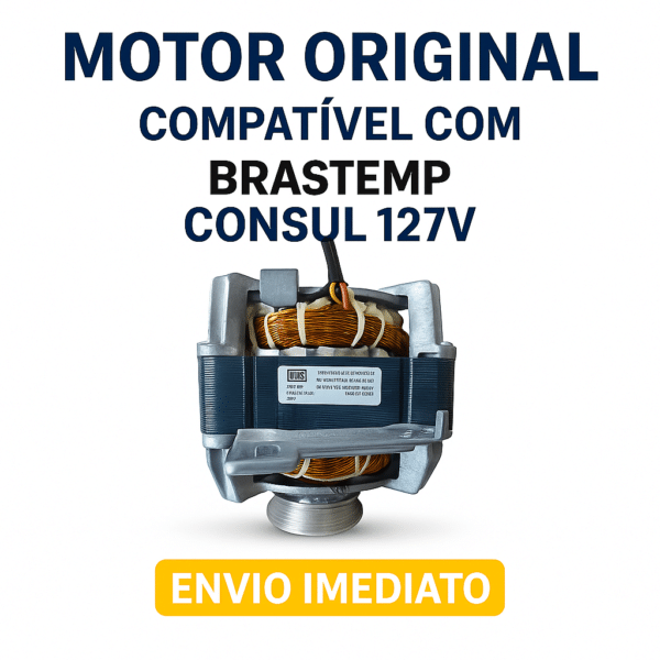 Motor Máquina de Lavar Original Brastemp Consul 127V WEG