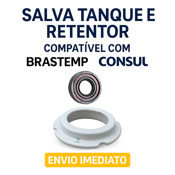Salva Tanque E Retentor Sabó Brastemp Consul